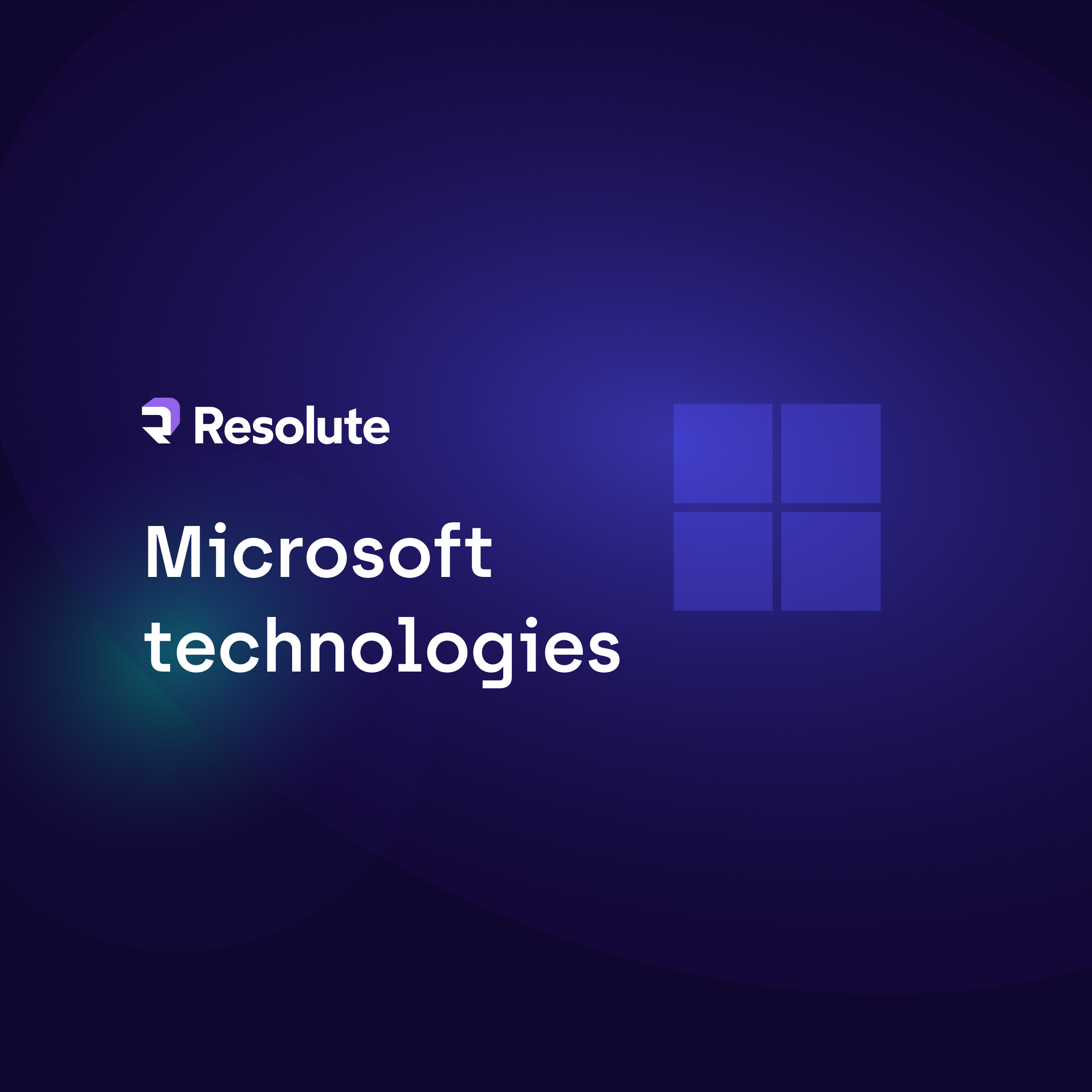 Microsoft Technologies Development Stack - Resolute Software