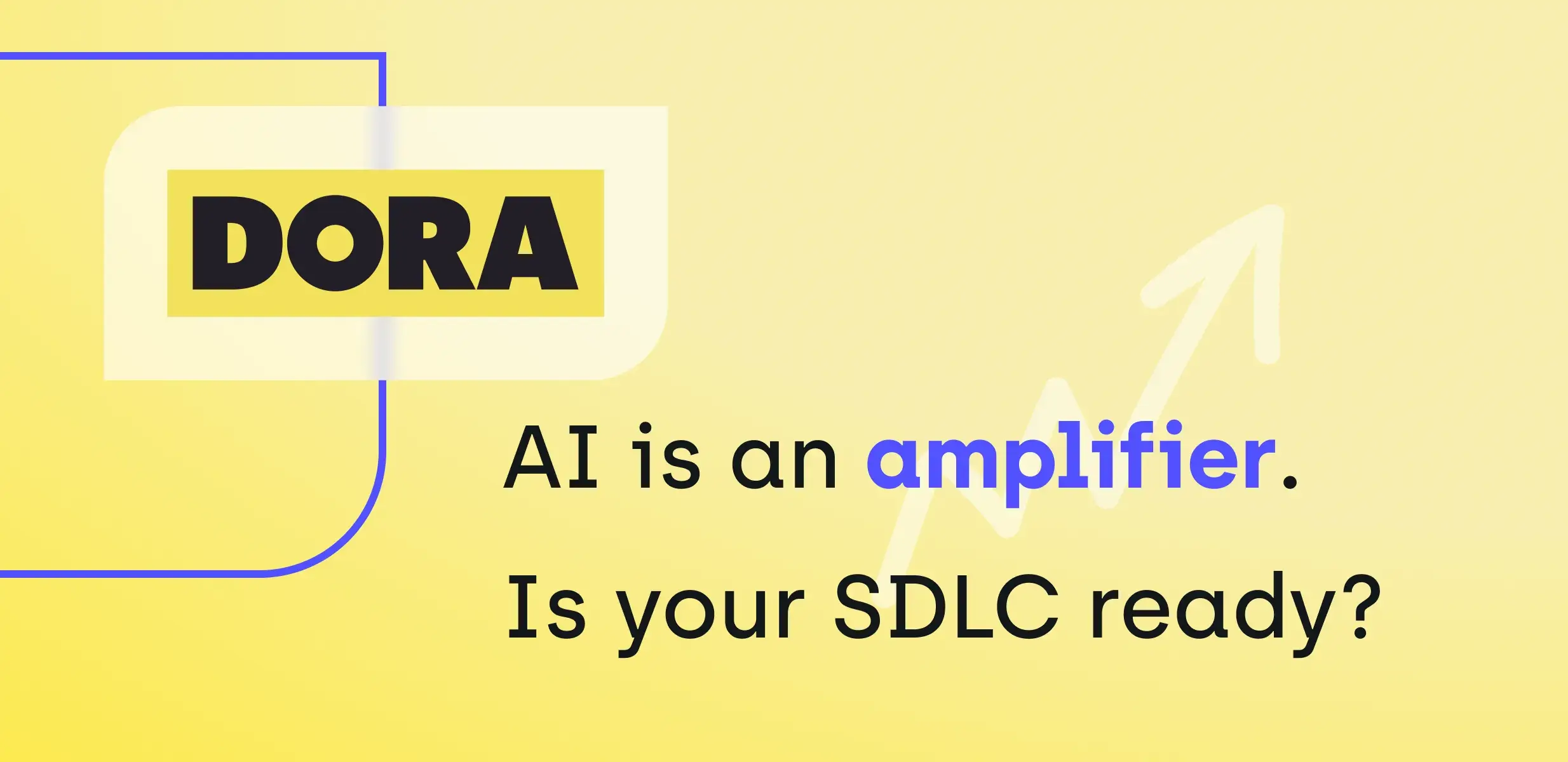 DORA’s research shows AI amplifies existing engineering strengths and weaknesses, while Resolute highlights the need for SDLC readiness.