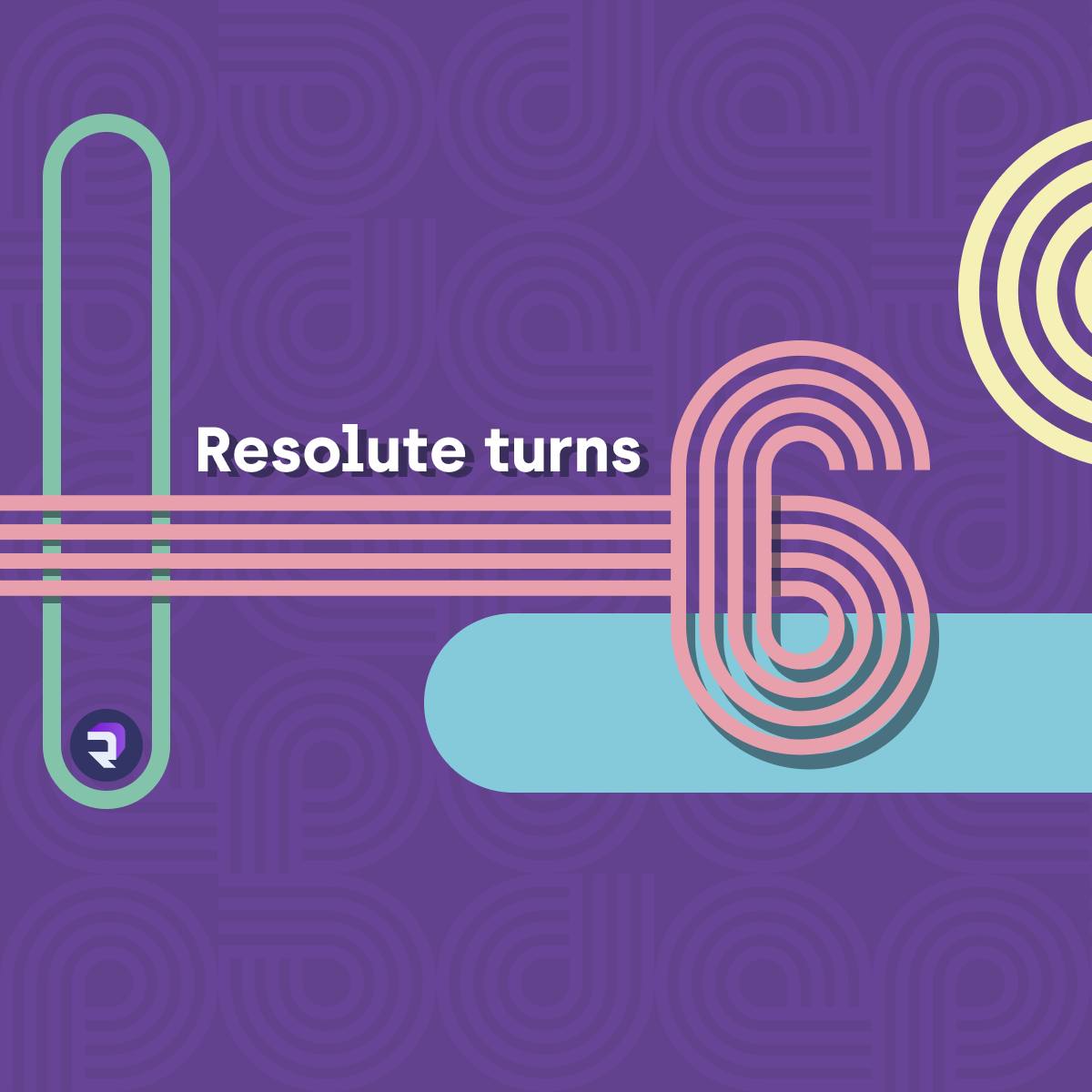Resolute Performance Resolute turns 6, leaving another successful year behind