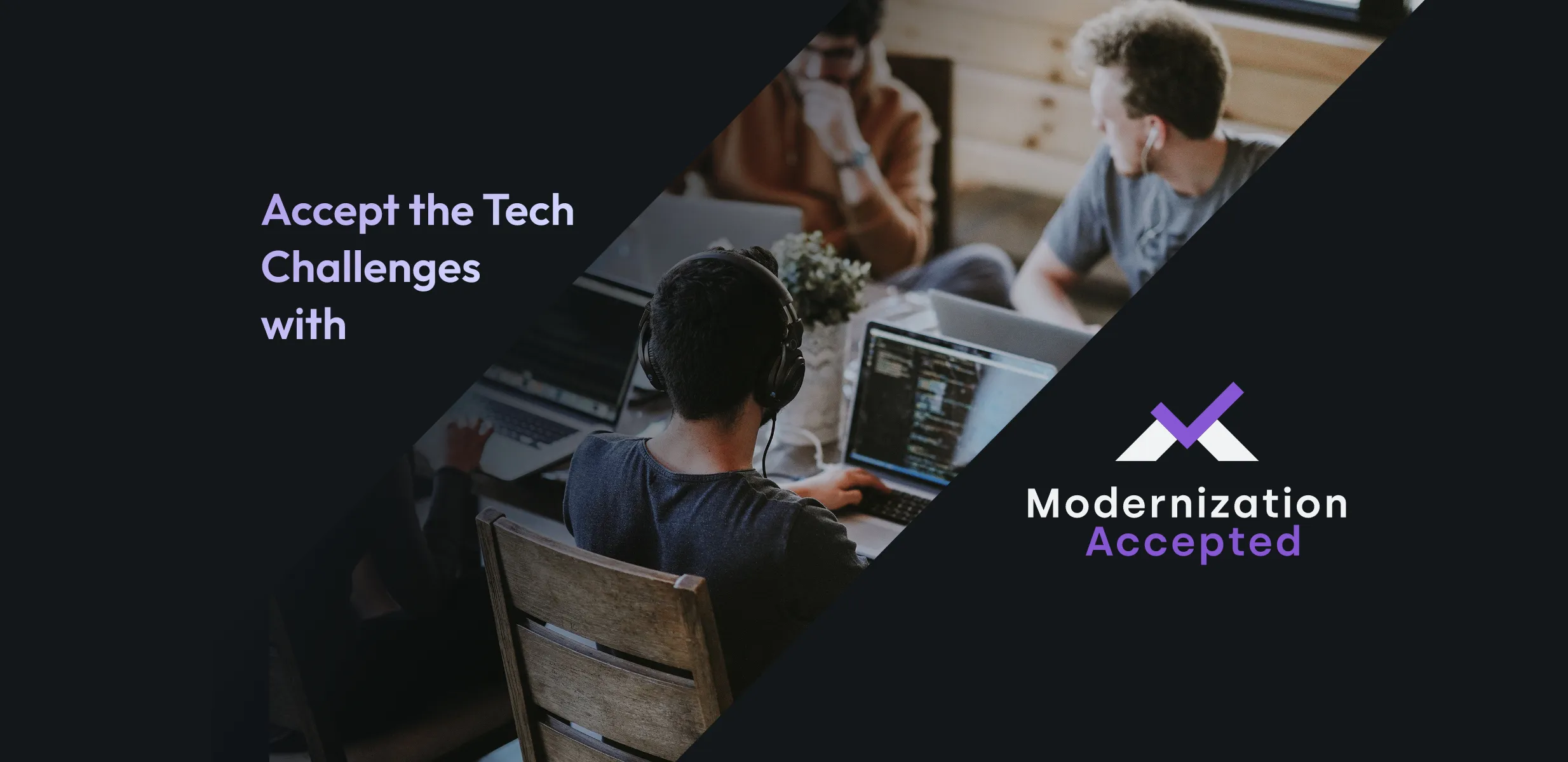 Modernization Accepted A Podcast Created To Crack The Code Of Technological Change